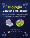 Biologia Celular e Molecular - AB Publisher Llc