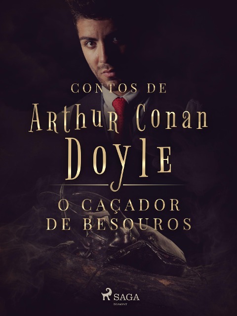 O caçador de besouros - Arthur Conan Doyle