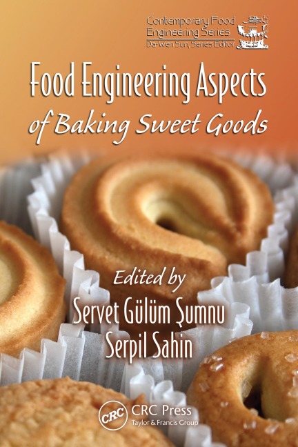 Food Engineering Aspects of Baking Sweet Goods - 