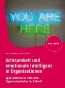 Cover-Bild zum Titel 'Achtsamkeit und emotionale Intelligenz in Organisationen' von 'Svea von Hehn, Johanna Rauls'