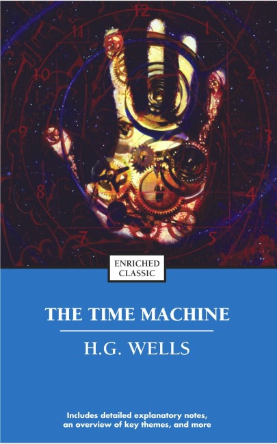The Time Machine - H G Wells