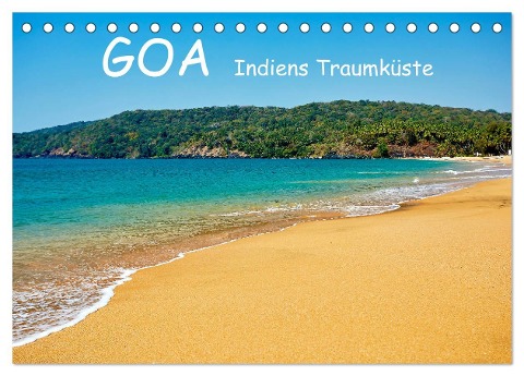 Goa Indiens Traumküste (Tischkalender 2024 DIN A5 quer), CALVENDO Monatskalender - Martin Rauchenwald