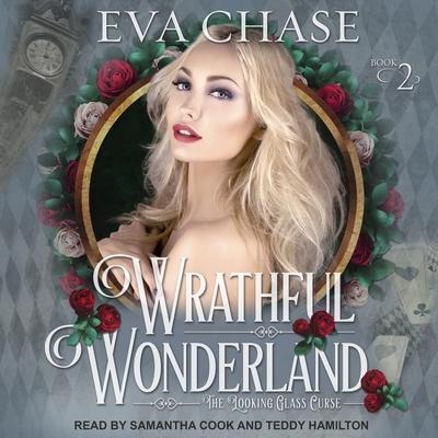 Wrathful Wonderland - Eva Chase