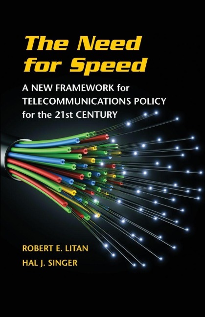 Need for Speed - Robert E. Litan, Hal J. Singer