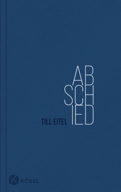 Abschied - Till Eitel