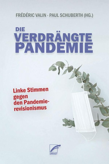 Die verdrängte Pandemie - 
