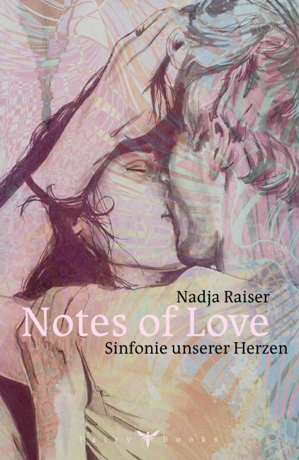 Notes of Love - Nadja Raiser