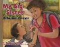 Cover-Bild zum Titel 'My Big Sister/Mi Hermana Mayor' von 'Samuel Caraballo'