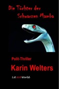 Cover-Bild zum Titel 'Die Töchter der Schwarzen Mamba' von 'Karin Welters'