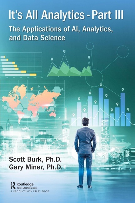 It's All Analytics, Part III - Scott Burk, Gary Miner
