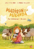 Madison und Miranda - Das Glückskatzen-Geheimnis - Anu Stohner