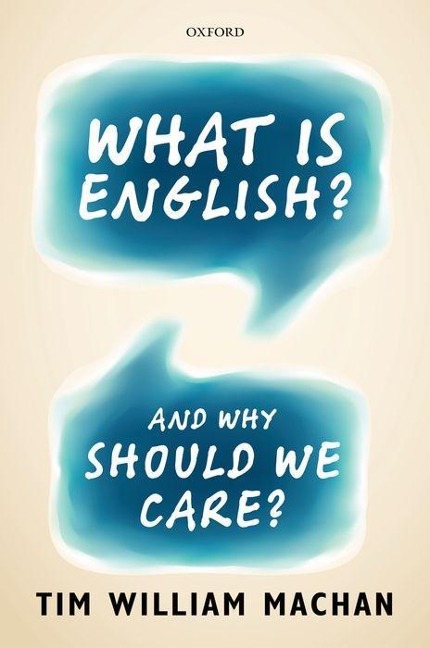 What Is English? - Tim William Machan