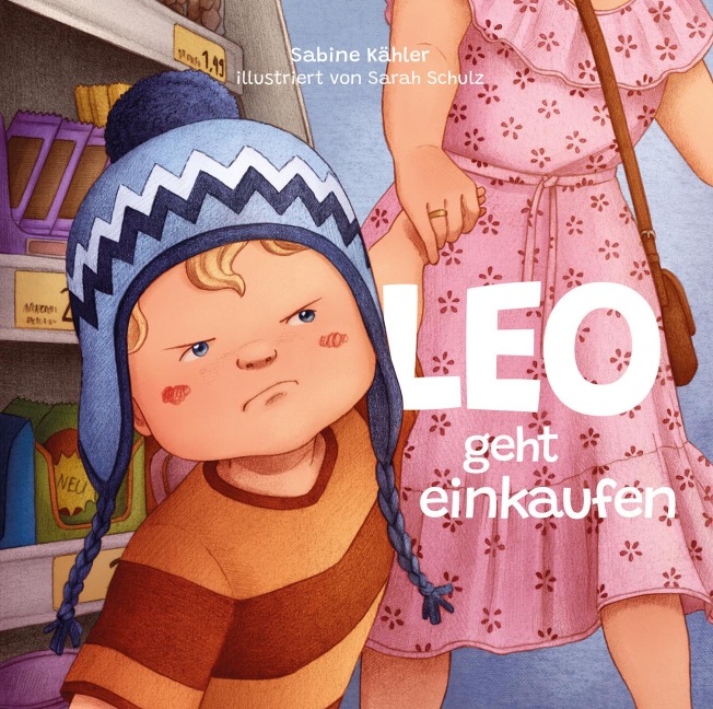Leo geht einkaufen (Trotz) - Sabine Kähler