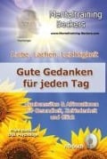 Liebe, Lachen, Leichtigkeit - Gute Gedanken für jeden Tag - Frank Beckers