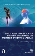 Cover-Bild zum Titel 'Direct Nerve Stimulation for Induction of Sensation and Treatment of Phantom Limb Pain' von ''