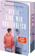Cover-Bild zum Titel 'Heute sind wir unsterblich' von 'Dominik Gaida'
