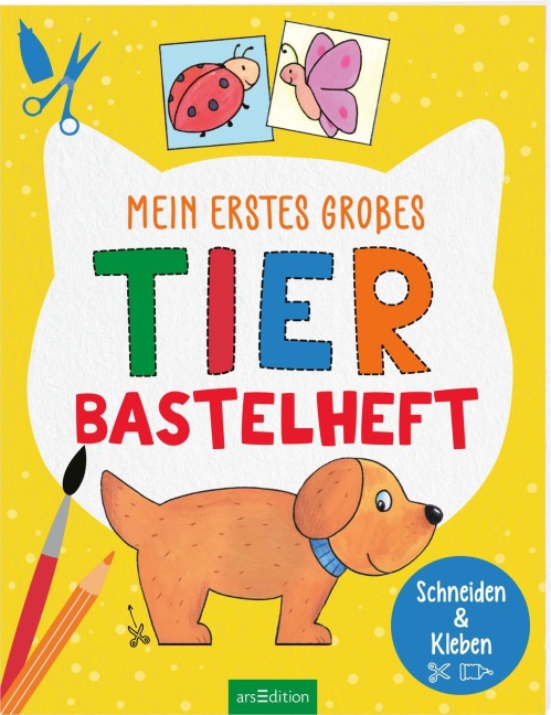Mein erstes großes Tier-Bastelheft - 