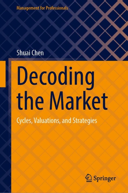 Decoding the Market - Shuai Chen