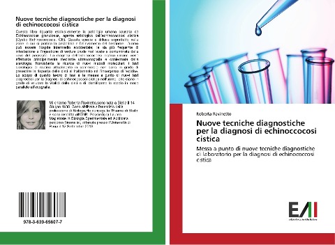 Nuove tecniche diagnostiche per la diagnosi di echinoccocosi cistica - Roberta Ravinetto