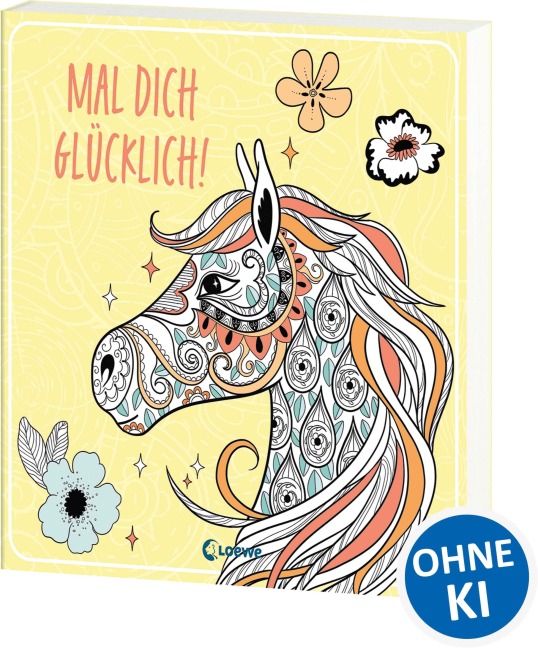 Mal dich glücklich! - Pferde - 