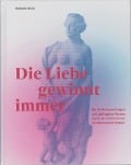 Cover-Bild zum Titel 'Die Liebe gewinnt immer' von 'Diethelm Kranz'