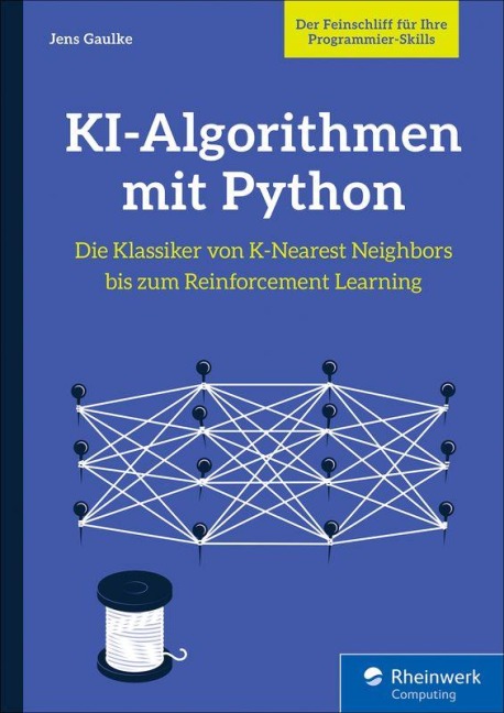KI-Algorithmen mit Python - Jens Gaulke