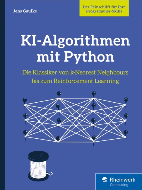 KI-Algorithmen mit Python - Jens Gaulke