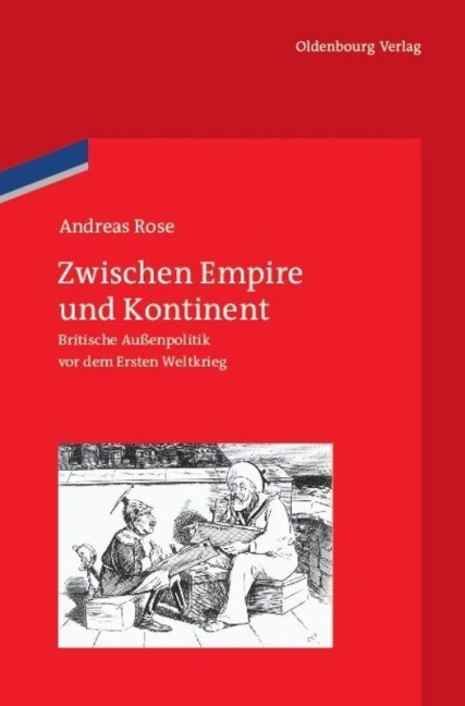 Zwischen Empire und Kontinent - Andreas Rose