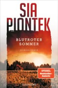 Cover-Bild zum Titel 'Blutroter Sommer' von 'Sia Piontek'