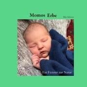 Cover-Bild zum Titel 'Momos Erbe' von 'Ulrike Schweer'