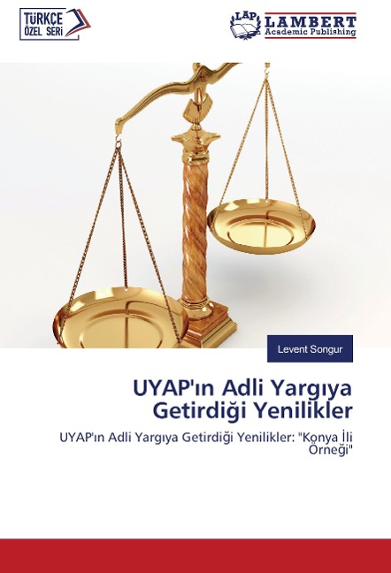 UYAP'¿n Adli Yarg¿ya Getirdi¿i Yenilikler - Levent Songur