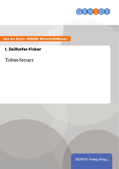 Tobin-Steuer - I. Zeilhofer-Ficker