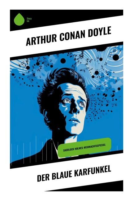 Der blaue Karfunkel - Arthur Conan Doyle