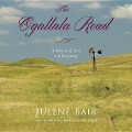 The Ogallala Road: A Memoir of Love and Reckoning - Julene Bair