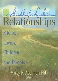 Cover-Bild zum Titel 'Midlife Lesbian Relationships' von 'Marcy R Adelman'