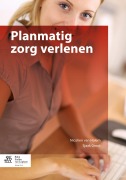 Cover-Bild zum Titel 'Planmatig zorg verlenen' von 'Nicolien Van Halem, Sjaak Groot'