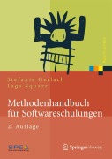 Cover-Bild zum Titel 'Methodenhandbuch für Softwareschulungen' von 'Inga Squarr, Stefanie Gerlach'