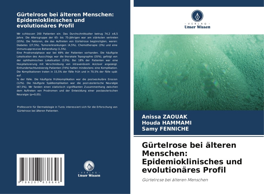 Gürtelrose bei älteren Menschen: Epidemioklinisches und evolutionäres Profil - Anissa Zaouak, Houda Hammami, Samy Fenniche
