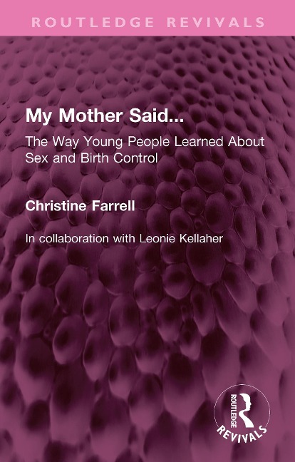 My Mother Said... - Christine Farrell