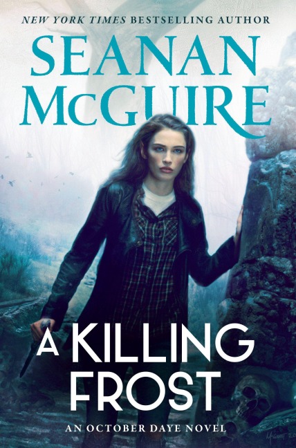 A Killing Frost - Seanan Mcguire