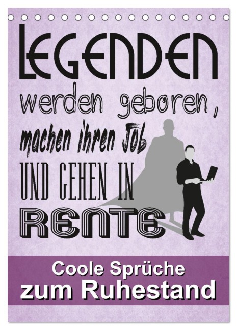 Coole Sprüche zum Ruhestand (Tischkalender 2026 DIN A5 hoch), CALVENDO Monatskalender - Sabine Löwer