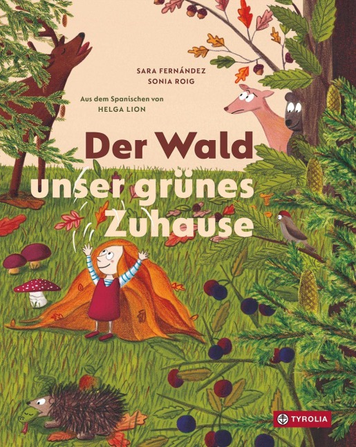 Der Wald - unser grünes Zuhause - Sara Fernández