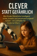 Cover-Bild zum Titel 'Clever statt Gefährlich' von 'Stefan Krämer'