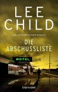 Cover-Bild zum Titel 'Die Abschussliste' von 'Lee Child'