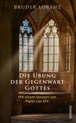 Cover-Bild zum Titel 'Die Übung der Gegenwart Gottes' von 'Bruder Lorenz'
