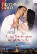 Cover-Bild zum Titel 'Adlige Geheimnisse um Mitternacht' von 'Karen Ranney'