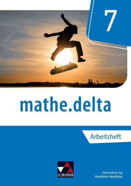 mathe.delta 7 Arbeitsheft Nordrhein-Westfalen - Michael Kleine