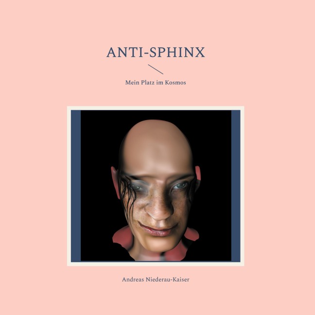 Anti-Sphinx - Andreas Niederau-Kaiser