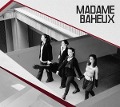 Cover-Bild zum Titel 'Madame Baheux' von 'Madame Baheux'