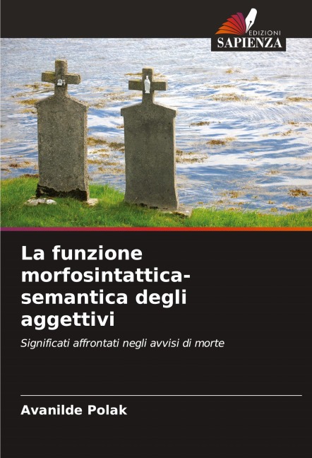 La funzione morfosintattica-semantica degli aggettivi - Avanilde Polak